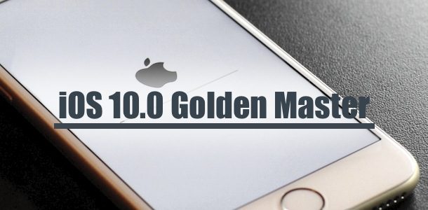 apple-releases-ios-10-0-golden-master-for-devs-0-